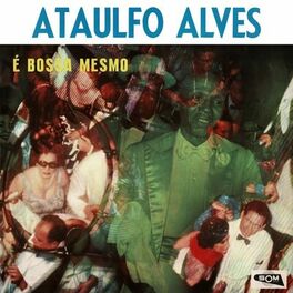 Album cover of É Bossa Mesmo