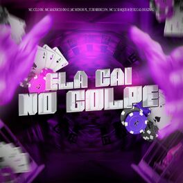 Album cover of Ela Cai no Golpe