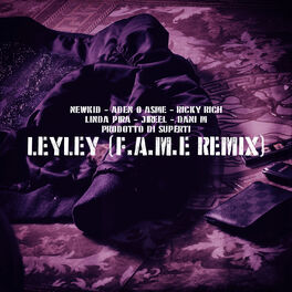 Album cover of LeyLey (F.A.M.E REMIX)