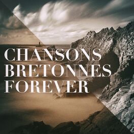Album cover of Chansons bretonnes forever