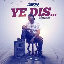 Album cover of Ye Dis (Defgammage)