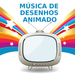 Canções Infantis - Música De Desenhos Animados: letras de canciones | Deezer