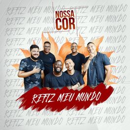 Album cover of Refiz Meu Mundo