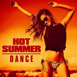 Album cover of Hot Summer Dance