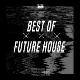 Album cover of Best of Future House, Vol. 34