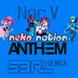 Album cover of Neko Nation Anthem (Radio Edit)