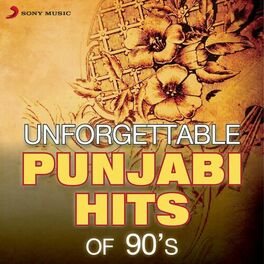 Album cover of Unforgettable Punjabi Hits Of 90's