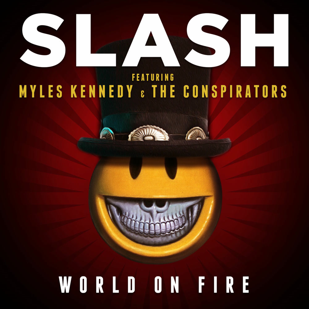Slash featuring myles kennedy and the conspirators - "world on fire" (2014). Slash - world on fire (2014). Slash world on fire. Slash world on fire. Slash on fire.
