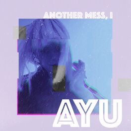 Album cover of Another Mess, I