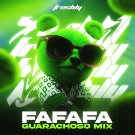 Album cover of FaFaFa (Guarachoso Mix)