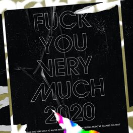 Album cover of Fuck You Very Much 2020