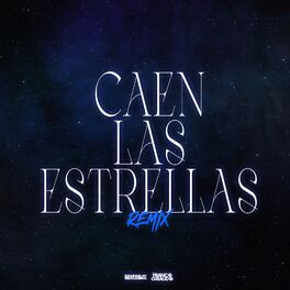 Album cover of Caen Las Estrellas (Techengue) [Remix]