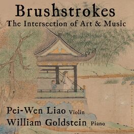 Album cover of Brushstrokes: The Intersection of Art & Music