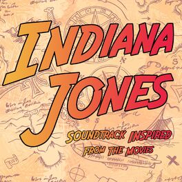 Album cover of Indiana Jones (Soundtrack Inspired from the Movies)