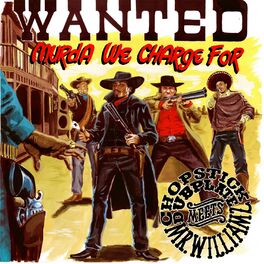 Album cover of Wanted - Murda We Charge For