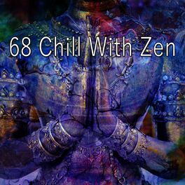 Album cover of 68 Chill with Zen
