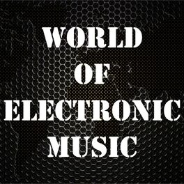 Album cover of World Of Electronic Music