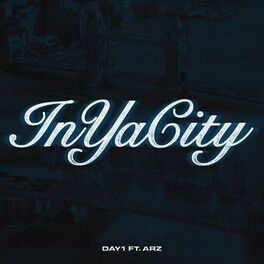 Album cover of In Ya City (feat. Arz)