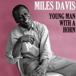 Album cover of Young Man with a Horn, Vol. 1 / , Vol. 2