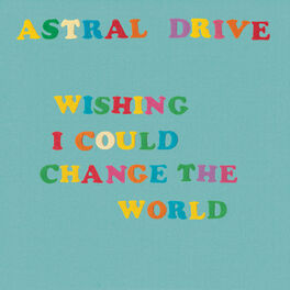 Album cover of Wishing I Could Change the World