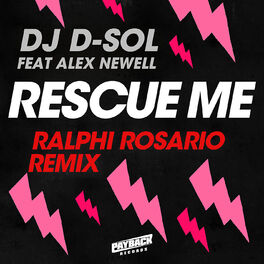 Album cover of Rescue Me (feat. Alex Newell) (Ralphi Rosario Remix)