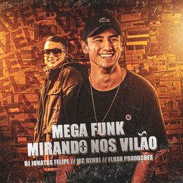 Album cover of Mega Funk Mirando nos Vilão