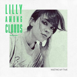 Album cover of Wasting My Time