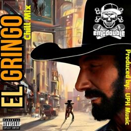 Album cover of El Gringo (Chill Mix)