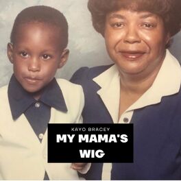 Album cover of My Mama's Wig