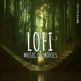 Album cover of Lofi Music in Movies