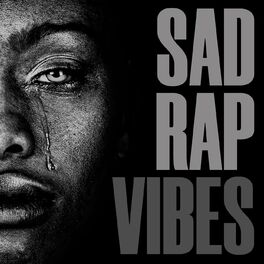 Album cover of Sad Rap Vibes