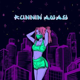 Album cover of Runnin' Away