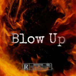 Album cover of Blow Up (feat. Vixx & NotNbmj)