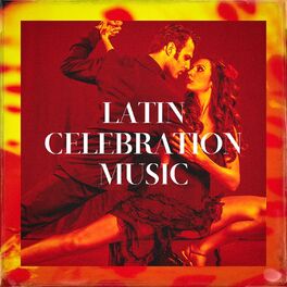 Album cover of Latin Celebration Music