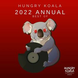 Album cover of 2022 Annual Best Of Hungry Koala Records