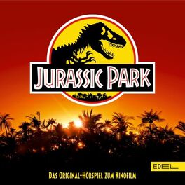 Album cover of Jurassic Park (Das Original-Hörspiel zum Kinofilm)