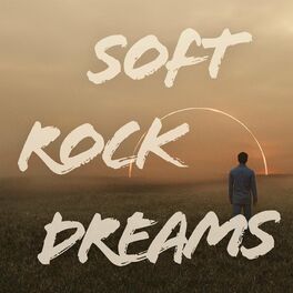 Album cover of Soft Rock Dreams