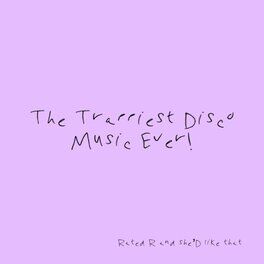 Album cover of The TrAppiEst Disco Music Ever!