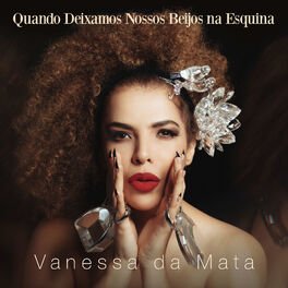 Album cover of Quando Deixamos Nossos Beijos na Esquina