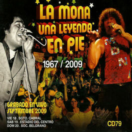 Album cover of La Mona una Leyenda en Pie (En Vivo)