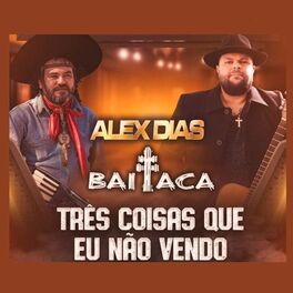 Album cover of Três Coisas Que Eu Não Vendo
