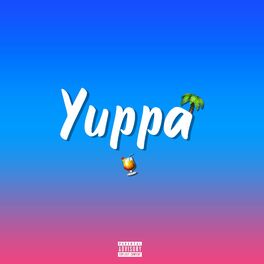Album cover of YUPPA