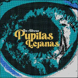 Album cover of Pupilas Lejanas