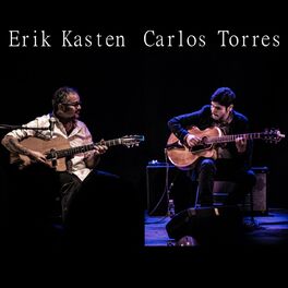 Album cover of Erik Kasten & Carlos Torres, Vol. I