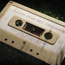 Album cover of Livin for My Dreams