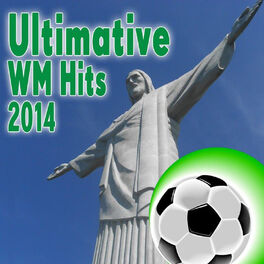 Album cover of Ultimative WM Hits 2014