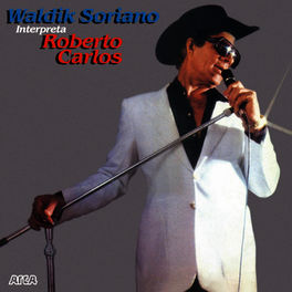 Album cover of Waldik Soriano Interpreta Roberto Carlos