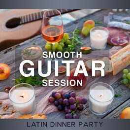 Album cover of Smooth Guitar Session: Relaxing Café Spanish Jazz for Latin Dinner Party & Bossa Bar del Mar 2018