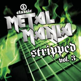 Album cover of VH1 Classic Metal Mania: Stripped vol. 3