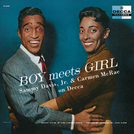 Album cover of Boy Meets Girl: Sammy Davis Jr. And Carmen McRae On Decca
